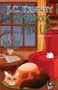A Mysterious Mix Up (An Allie Cobb Mystery") 〈3〉