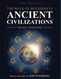 The Role of Religion in Ancient Civilizations : Select Readings