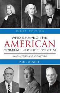 Who Shaped the American Criminal Justice System? : Innovators and Pioneers