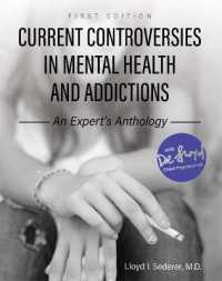 Current Controversies in Mental Health and Addictions : An Expert's Anthology