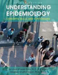 Understanding Epidemiology : Concepts， Skills， and Applications