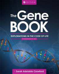 The Gene Book : Explorations in the Code of Life