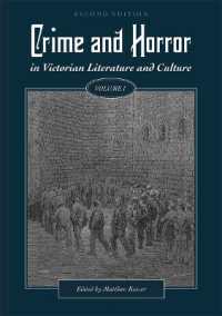 Crime and Horror in Victorian Literature and Culture, Volume I （2ND）