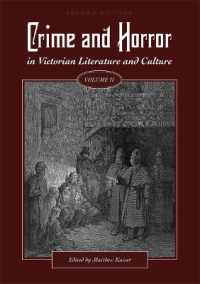 Crime and Horror in Victorian Literature and Culture, Volume II （2ND）