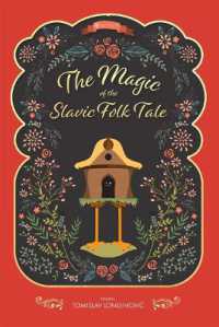 The Magic of the Slavic Folk Tale