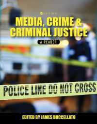 Media, Crime, and Criminal Justice : A Reader