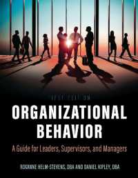 Organizational Behavior : A Guide for Leaders, Supervisors, and Managers