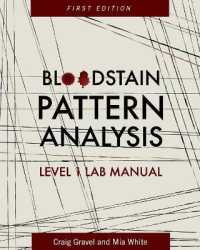 Bloodstain Pattern Analysis : Level 1 Lab Manual