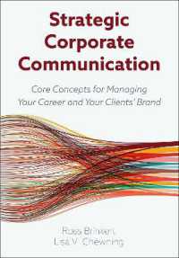 Strategic Corporate Communication : Core Concepts for Managing Your Career and Your Clients' Brands
