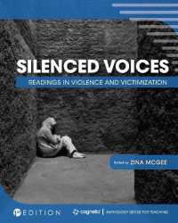 Silenced Voices : Readings in Violence and Victimization