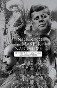 Unlocking the Master Narrative : History and Intercultural Communication