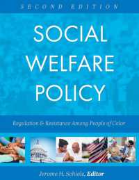 Social Welfare Policy : Regulation and Resistance among People of Color （2ND）