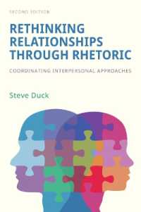 Rethinking Relationships through Rhetoric : Coordinating Interpersonal Approaches