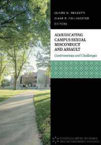Adjudicating Campus Sexual Misconduct and Assault : Controversies and Challenges (Cognella Series on Family and Gender-based Violence)