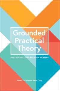 Grounded Practical Theory : Investigating Communication Problems