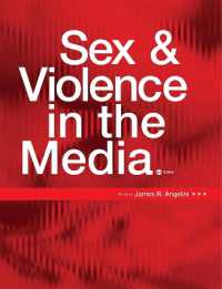 Sex and Violence in the Media （3RD）