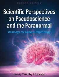 Scientific Perspectives on Pseudoscience and the Paranormal: Readings for General Psychology （2ND）