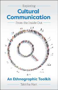 Exploring Cultural Communication from the inside Out : An Ethnographic Toolkit