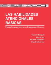 Las Habilidades Atencionales Básicas : Pilares Fundamentales de la Comunicación Efectiva