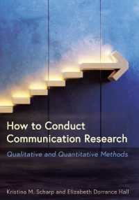 How to Conduct Communication Research : Qualitative and Quantitative Methods