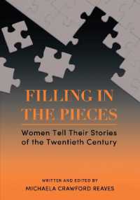 Filling in the Pieces : Women Tell Their Stories of the Twentieth Century