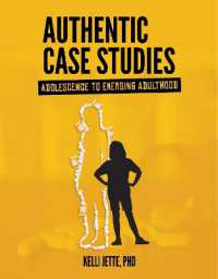 Authentic Case Studies : Adolescence to Emerging Adulthood