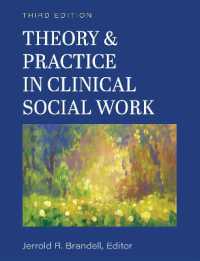 Theory & Practice in Clinical Social Work （3RD）