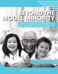 Beyond the Model Minority : Asian American Communities and Social Justice Education