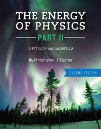 The Energy of Physics Part II : Electricity and Magnetism （2ND）