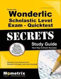 Secrets of the Wonderlic Scholastic Level Exam - Quicktest Study Guide : Wonderlic Exam Review for the Wonderlic Scholastic Level Exam - Quicktest
