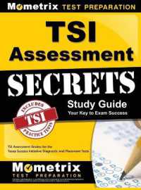 Tsi Assessment Secrets Study Guide : Tsi Assessment Review for the Texas Success Initiative Diagnostic and Placement Tests