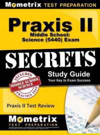 Praxis II Middle School : Science (5440) Exam Secrets Study Guide