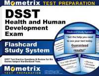 Dsst Health and Human Development Exam Flashcard Study System : Dsst Test Practice Questions & Review for the Dantes Subject Standardized Tests