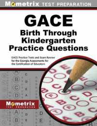 Gace Birth through Kindergarten Practice Questions : Gace Practice Tests and Exam Review for the Georgia Assessments for the Certification of Educators