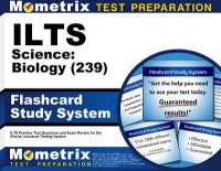 Ilts Science: Biology (239) Flashcard Study System : Ilts Practice Test Questions and Exam Review for the Illinois Licensure Testing System