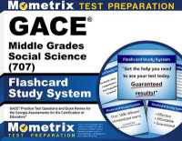 GACE Middle Grades Social Science (707) Flashcard Study System : GACE Practice Test Questions and Exam Review for the Georgia Assessments for the Certification of Educators