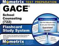 GACE School Counseling (722) Flashcard Study System : GACE Practice Test Questions and Exam Review for the Georgia Assessments for the Certification of Educators