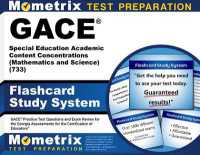 GACE Special Education Academic Content Concentrations (Mathematics and Science) (733) Flashcard Study System : GACE Practice Test Questions and Exam Review for the Georgia Assessments for the Certification of Educators