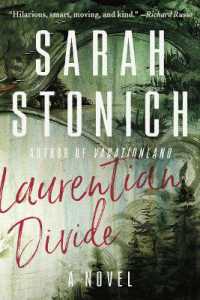 Laurentian Divide : A Novel