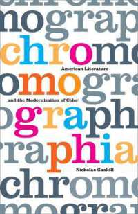 Chromographia : American Literature and the Modernization of Color