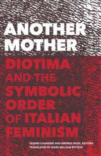 Another Mother : Diotima and the Symbolic Order of Italian Feminism (Cultural Critique Books)