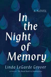 In the Night of Memory : A Novel