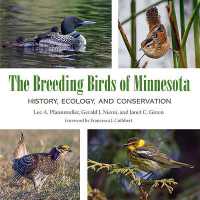 The Breeding Birds of Minnesota : History, Ecology, and Conservation