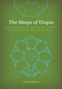 The Shape of Utopia : The Architecture of Radical Reform in Nineteenth-Century America (Buell Center Books in the History and Theory of American Architecture)