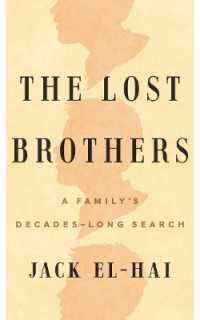 The Lost Brothers : A Family's Decades-Long Search