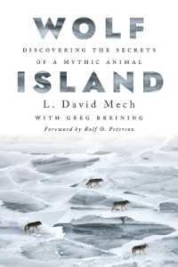 Wolf Island : Discovering the Secrets of a Mythic Animal