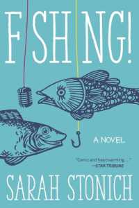 Fishing! : A Novel