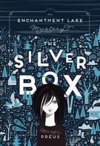 The Silver Box : An Enchantment Lake Mystery