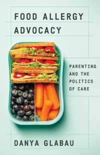 Food Allergy Advocacy : Parenting and the Politics of Care