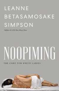 Noopiming : The Cure for White Ladies (Indigenous Americas)